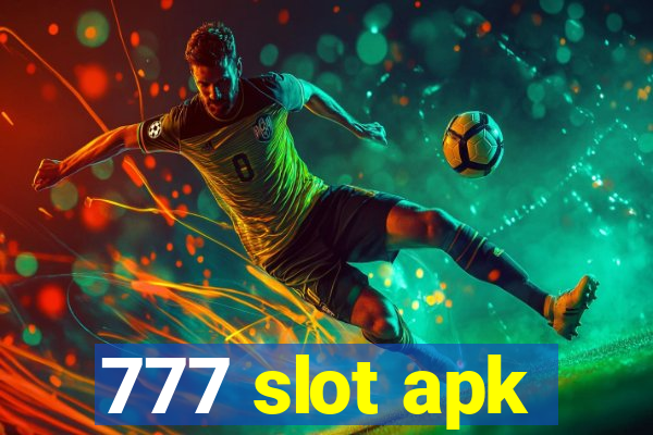 777 slot apk