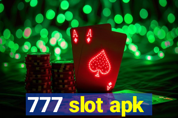 777 slot apk