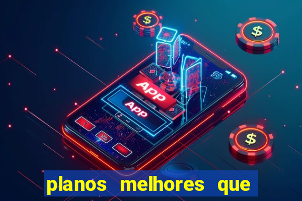 planos melhores que tim beta