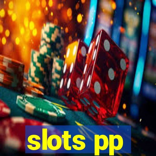 slots pp