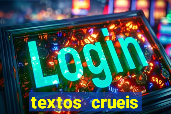 textos crueis demais pdf