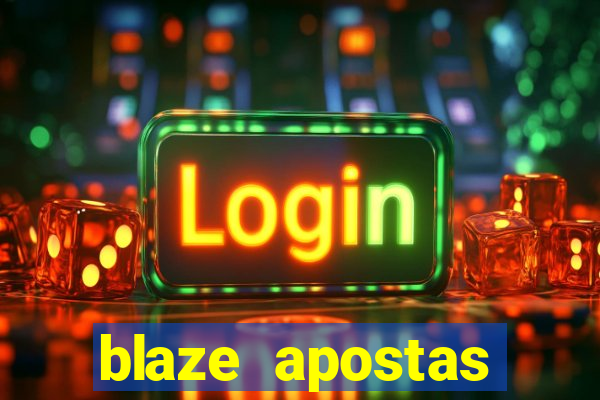 blaze apostas ganhar dinheiro