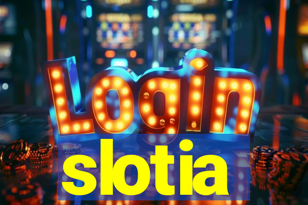 slotia