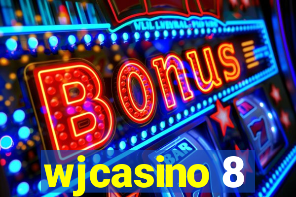 wjcasino 8