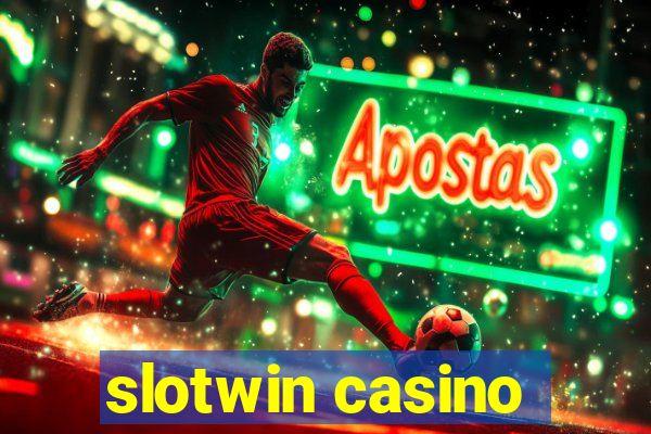 slotwin casino