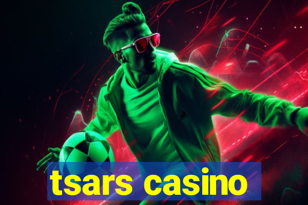 tsars casino