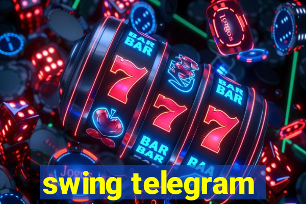 swing telegram