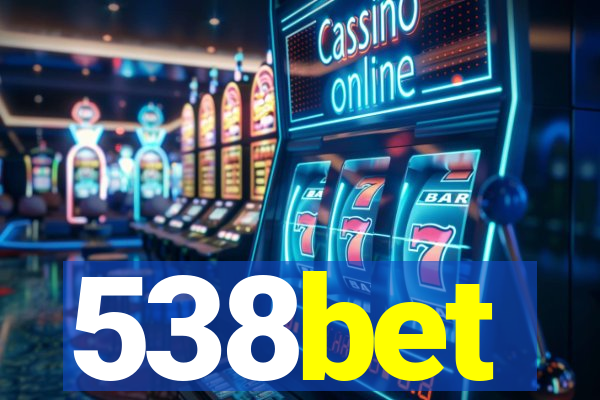 538bet