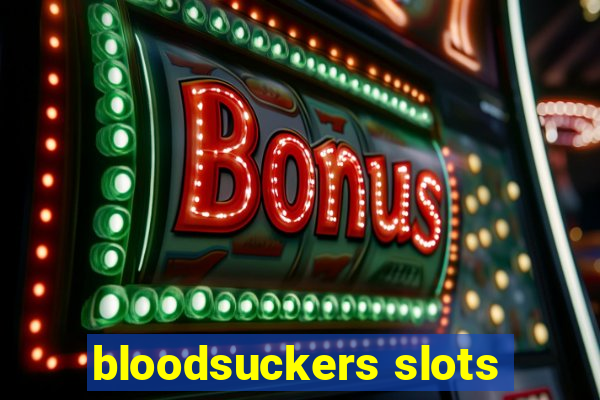 bloodsuckers slots