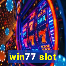 win77 slot