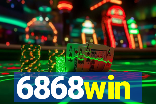 6868win