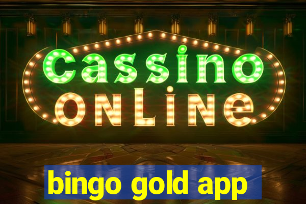 bingo gold app