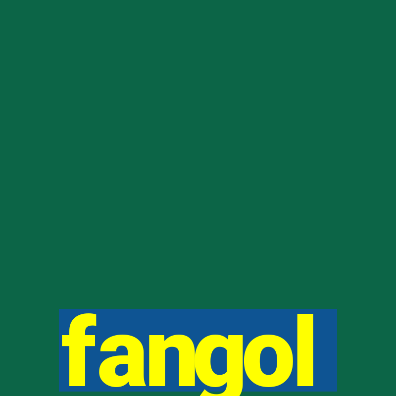 fangol