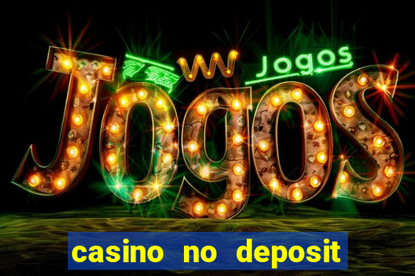 casino no deposit bonus online