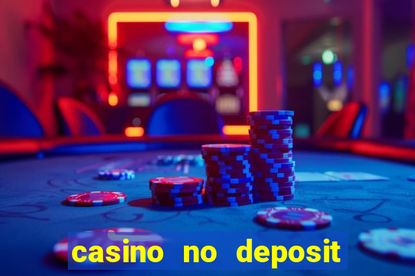 casino no deposit bonus online