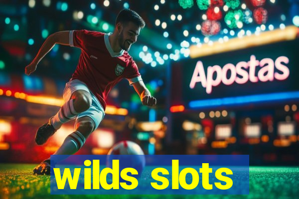 wilds slots