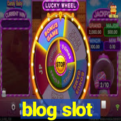 blog slot