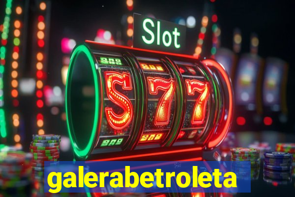 galerabetroleta