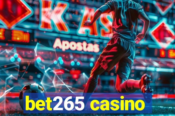 bet265 casino