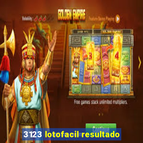 3123 lotofacil resultado