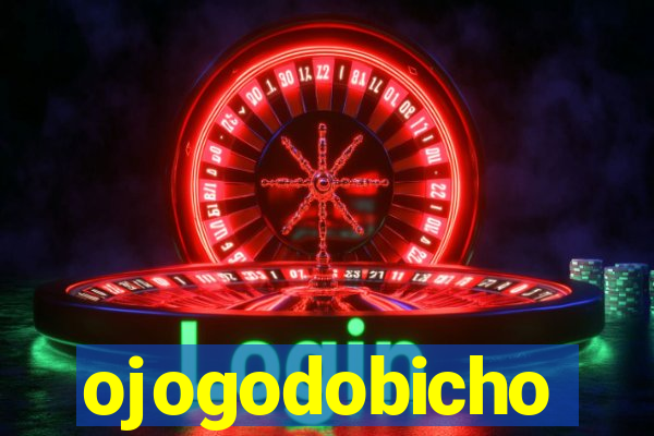 ojogodobicho