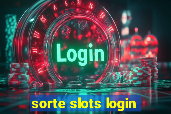 sorte slots login