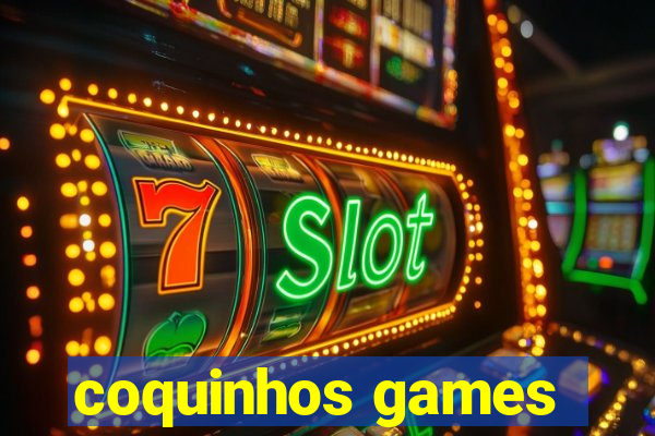 coquinhos games