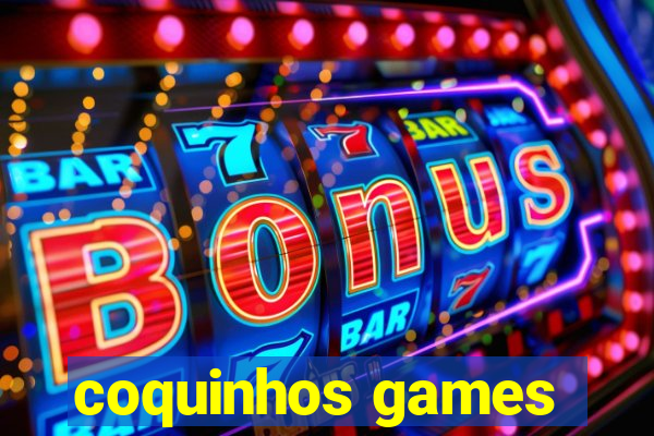 coquinhos games