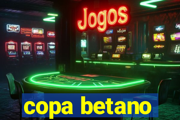 copa betano