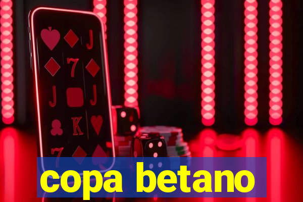 copa betano