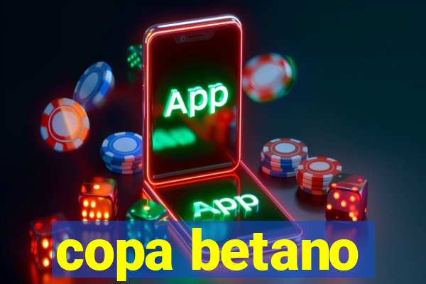 copa betano