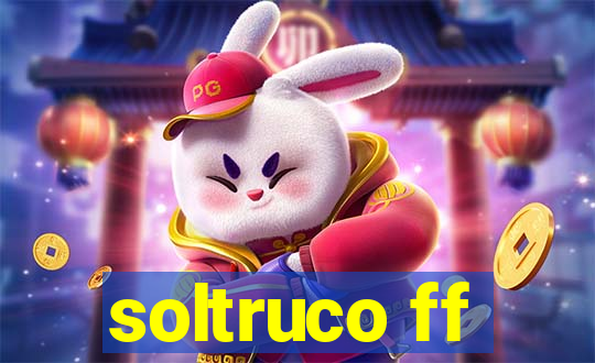 soltruco ff