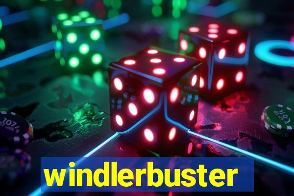 windlerbuster