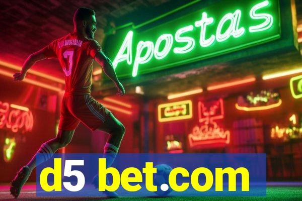 d5 bet.com