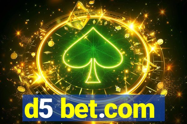 d5 bet.com