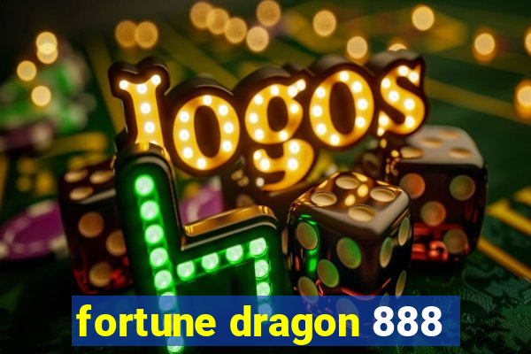 fortune dragon 888