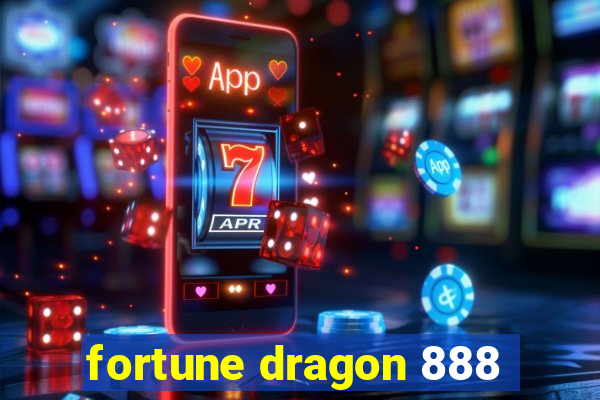 fortune dragon 888