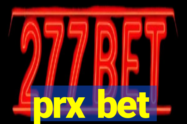 prx bet