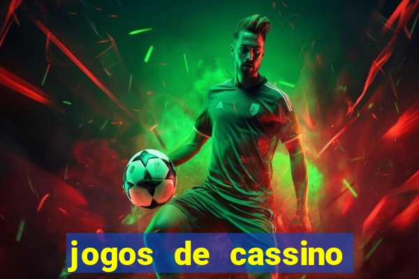 jogos de cassino no brasil