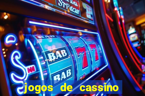 jogos de cassino no brasil