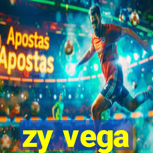 zy vega