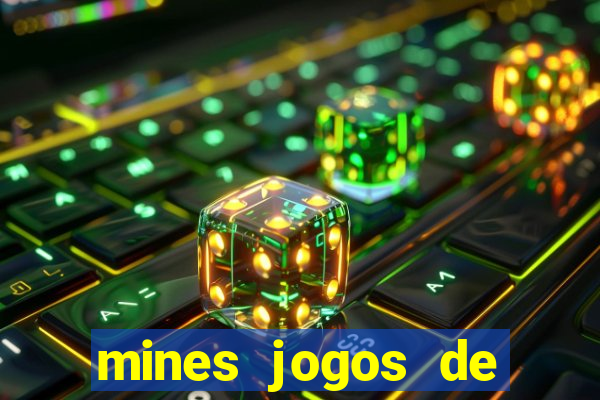 mines jogos de caca minas