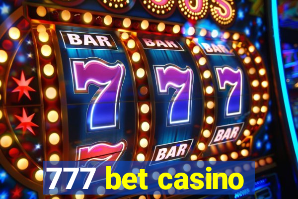 777 bet casino