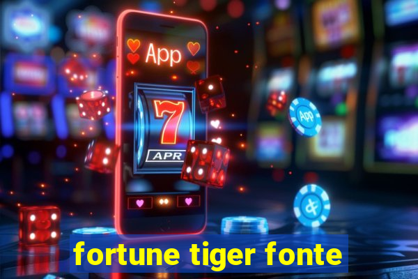 fortune tiger fonte