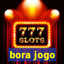 bora jogo