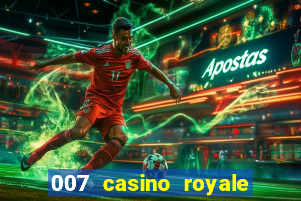 007 casino royale online dublado player youtube