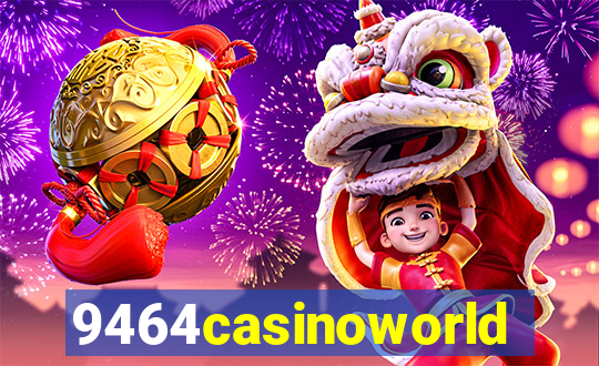 9464casinoworld