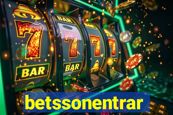 betssonentrar