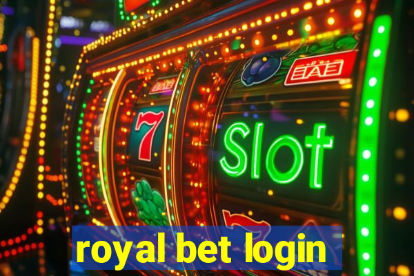 royal bet login