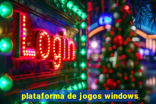 plataforma de jogos windows